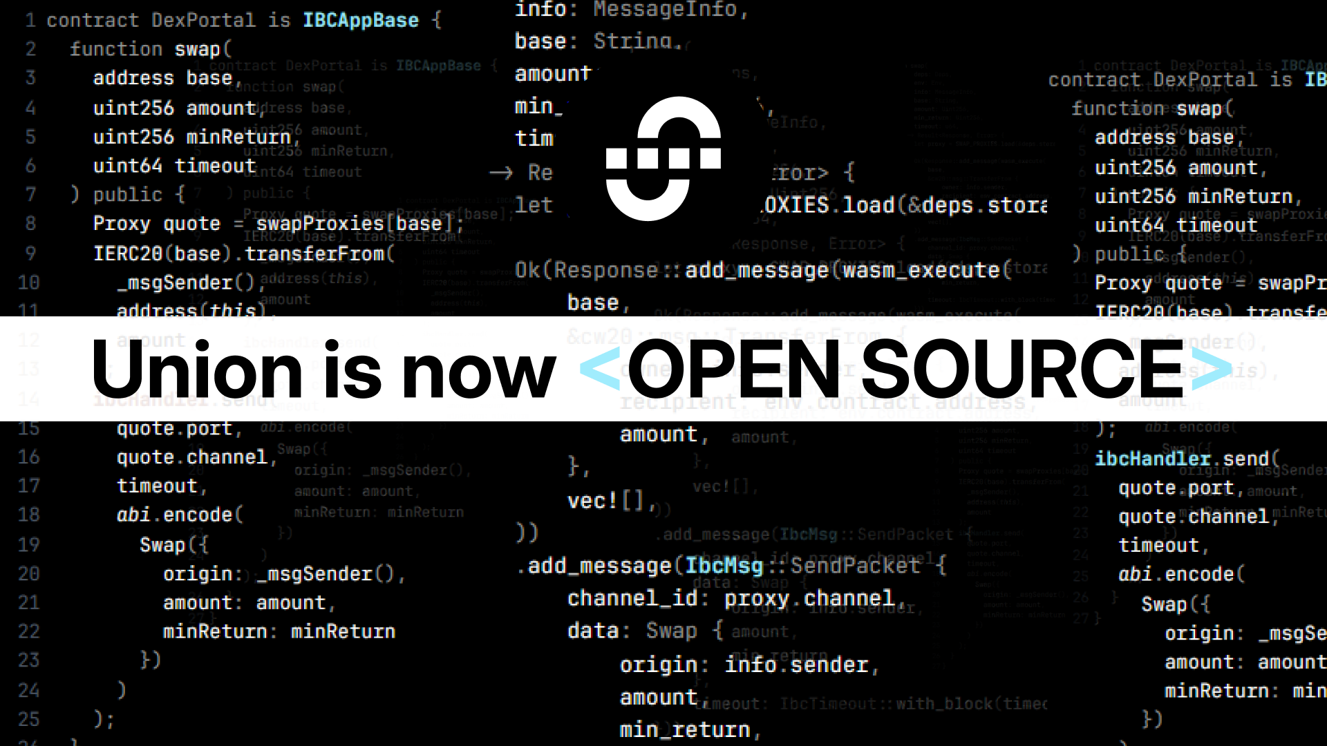 A graphic with code in the background, that says "Union is now <OPEN SOURCE>".